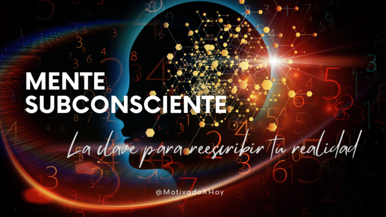 La mente subconsciente: La clave para reescribir tu realidad ...